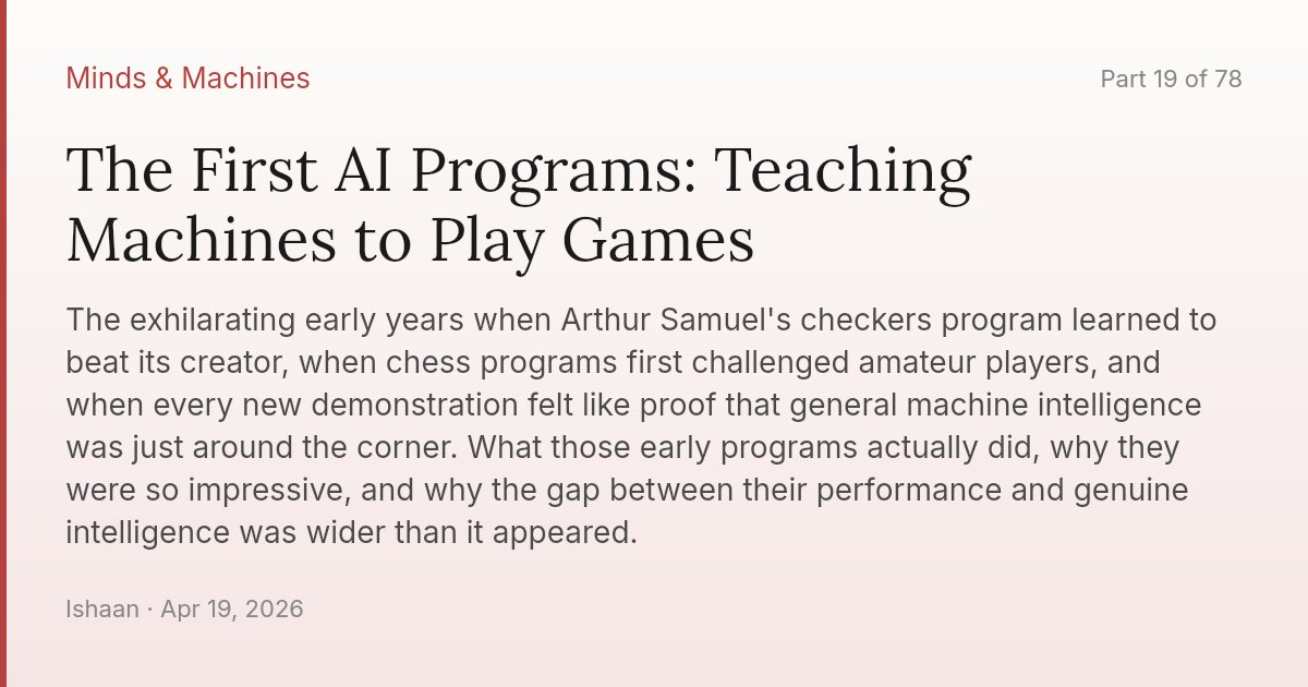 The First AI Programs: Teaching Machines to Play Games