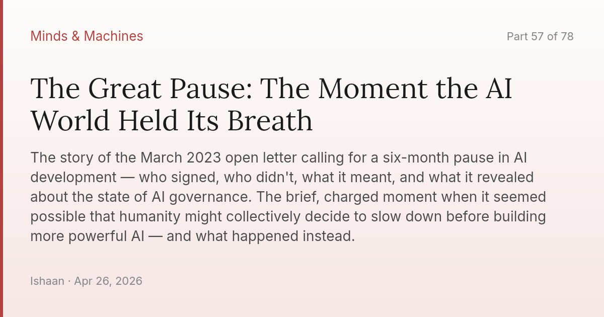 The Great Pause: The Moment the AI World Held Its Breath