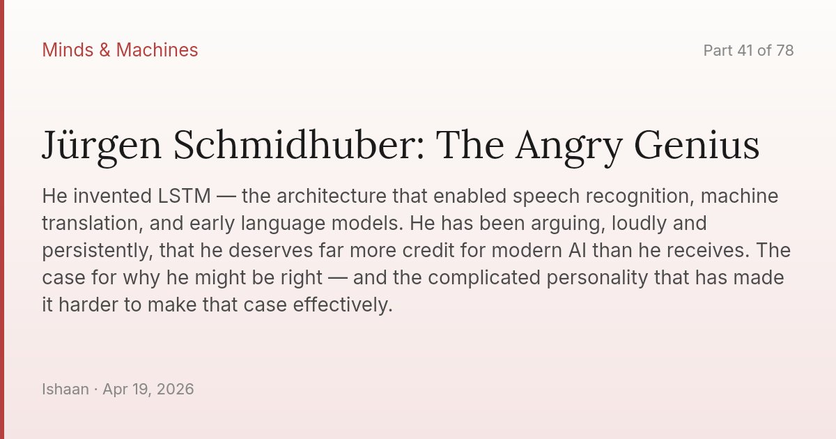 Jürgen Schmidhuber: The Angry Genius